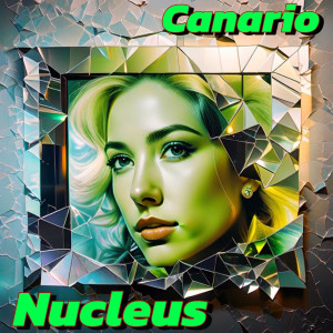 Album Nucleus from Canário