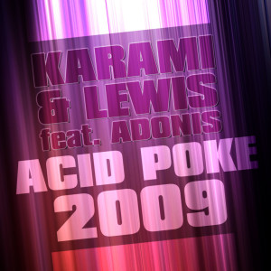 Karami的专辑Acid Poke 2009
