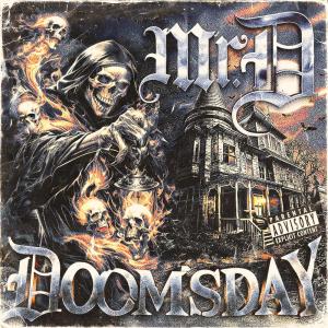 อัลบัม Doomsday (Explicit) ศิลปิน Mr. Dee