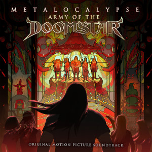 อัลบัม Army of the Doomstar (Original Motion Picture Soundtrack) ศิลปิน Metalocalypse: Dethklok