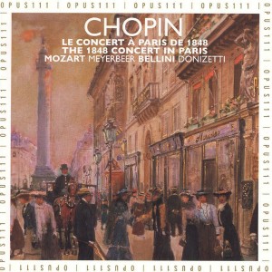Album Bellini, Chopin, Donizetti, Meyerbeer & Mozart: Paris 1848 - The Last Chopin Concert from Janusz Olejniczak