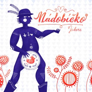 Album Nádobíčko oleh Jokers