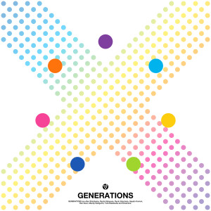 Album X from GENERATIONS from EXILE TRIBE