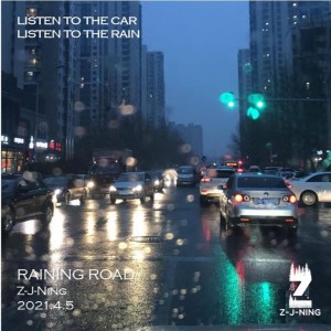Listen to Raining Road (完整版) song with lyrics from Z-J-Ning