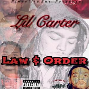 收聽Lil Carter的Law & Order (Explicit)歌詞歌曲