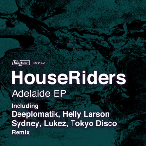 收聽HouseRiders的Adelaide (Original Mix)歌詞歌曲