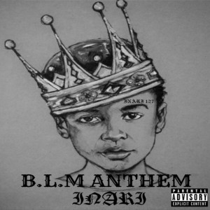 B.L.M Anthem (Explicit)