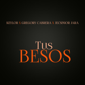Keylor的專輯Tus Besos