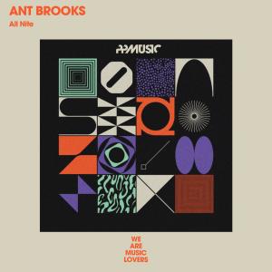 Ant Brooks的專輯All Nite