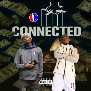 ดาวน์โหลดและฟังเพลง Connected (Explicit) พร้อมเนื้อเพลงจาก Mlp Rell