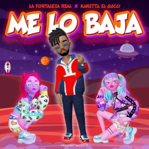 ดาวน์โหลดและฟังเพลง Me Lo Baja (Explicit) พร้อมเนื้อเพลงจาก La Fortaleza Real