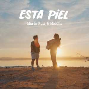 收聽María Ruiz的Esta Piel (10 Años de Canciones)歌詞歌曲