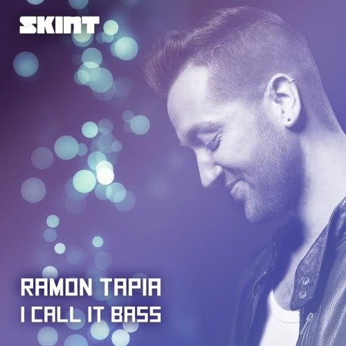 I Call It Bass (Ramon Tapia Dubba Dub) (Original Radio Edit)