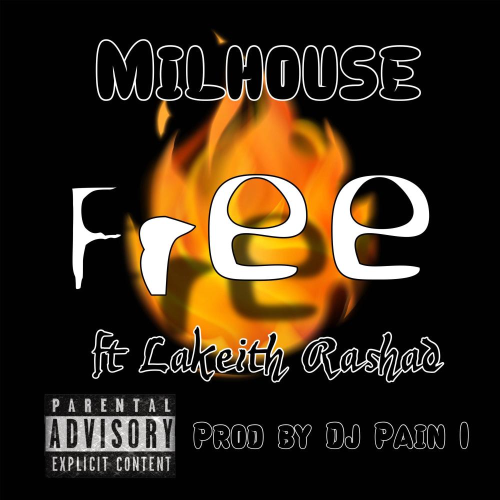 Free (feat. Lakeith Rashad) (Explicit)