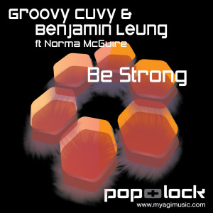 Be Strong (feat. Norma McGuire) dari Benjamin Leung