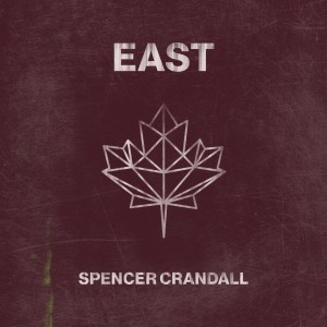 Spencer Crandall的專輯East