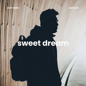 Album Sweet Dream from Jack Trades
