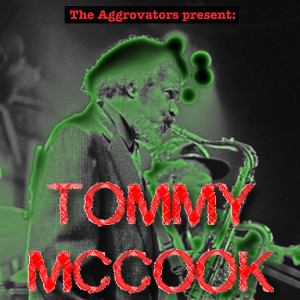 Album The Aggrovators Present Tommy McCook (Explicit) from Tommy McCook