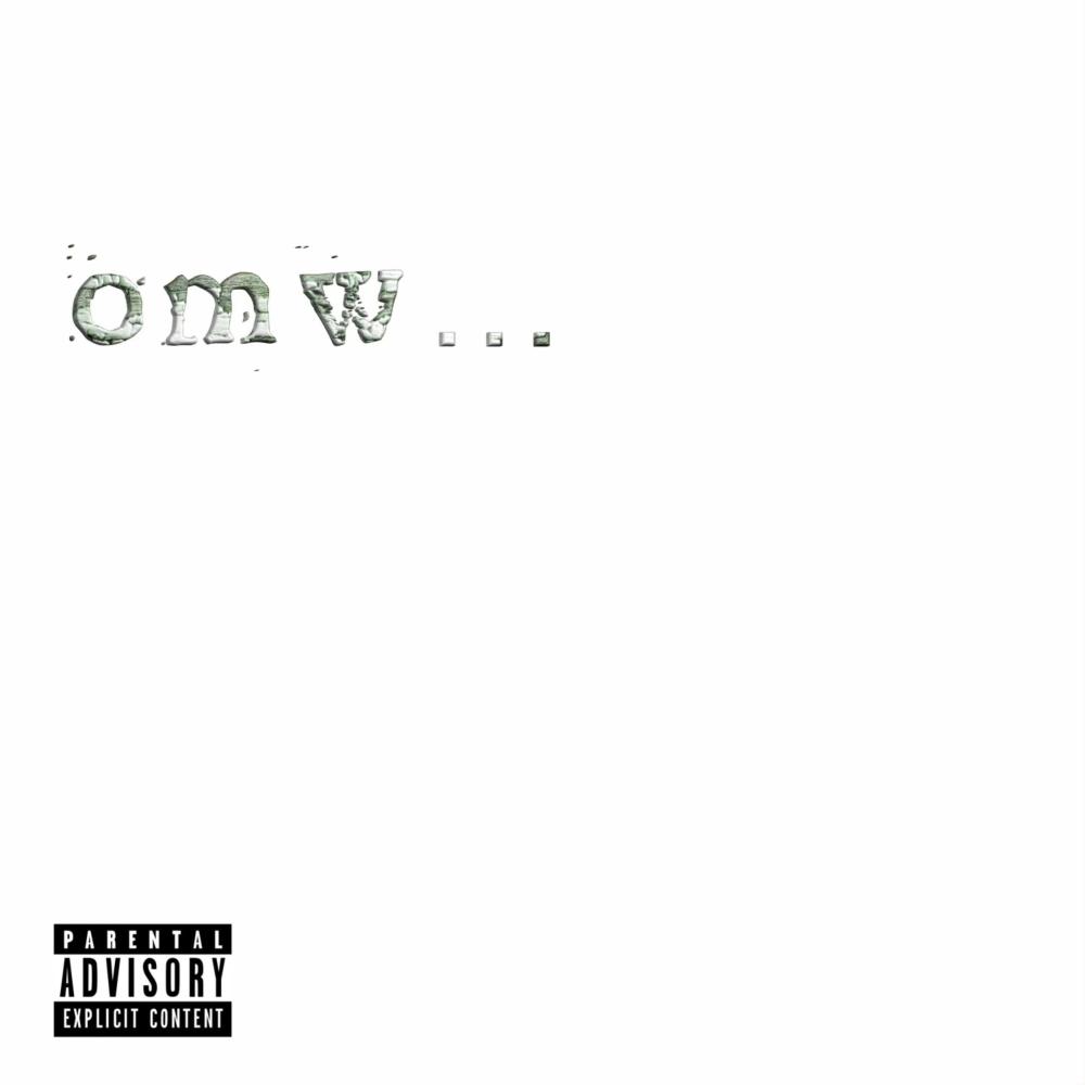 OMW (On my way!) (feat. Vonni G) (Explicit)