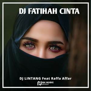 Album DJ Fatihah Cinta Fullbass from DJ LINTANG