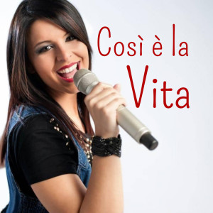 Album Così è la Vita from Emanuela Bongiorni