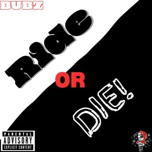 Album Ride Or Die (Explicit) from Bubz