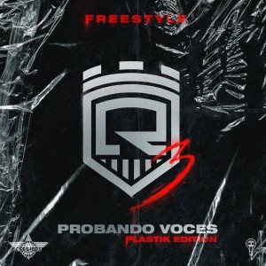 Probando Voces 3 (Freestyle) [Plastik Edition] (Explicit)