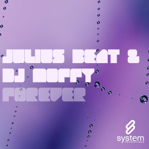 收聽Julius Beat的Forever (KhoMha RMX)歌詞歌曲