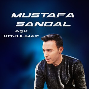 Album Aşk Kovulmaz from Mustafa Sandal
