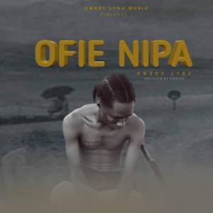 收聽Kwesy Lynx的Ofie Nipa (Explicit)歌詞歌曲