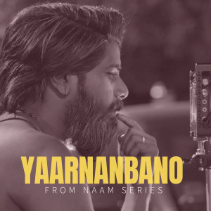 Stephen Zechariah的專輯Yaar Nanbano (From "Naam Series")