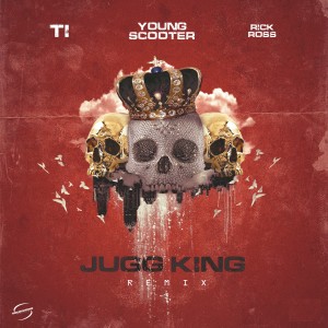收聽Young Scooter的Jugg King (Remix) (Remix|Explicit)歌詞歌曲