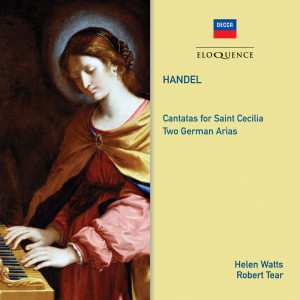 อัลบัม Handel: Cantatas; Arias ศิลปิน Helen Watts