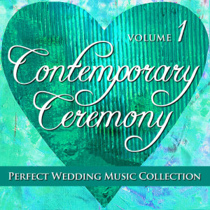 Sugo Music Artists的專輯Perfect Wedding Music Collection: Contemporary Ceremony, Vol. 1