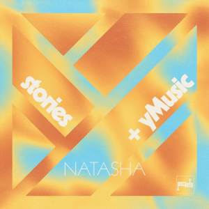 收聽Stories的Natasha歌詞歌曲
