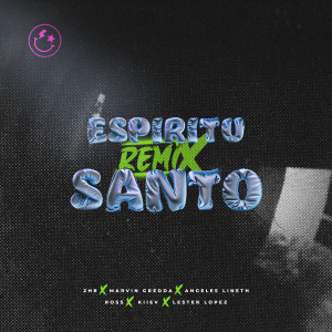 ดาวน์โหลดและฟังเพลง Espíritu Santo (Remix) พร้อมเนื้อเพลงจาก Marvin Gredda