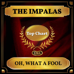 Album Oh, What a Fool from The Impalas