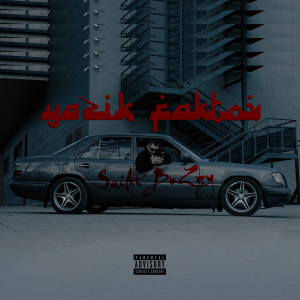 Listen to YAZIK FAKTOV (Explicit) song with lyrics from Saint Buzzy