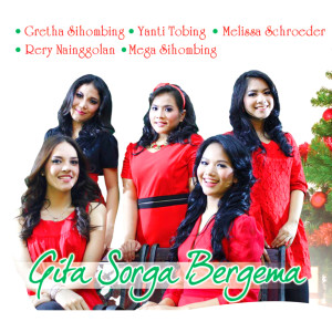 Dengarkan Gita Sorga Bergema lagu dari Gretha Sihombing dengan lirik