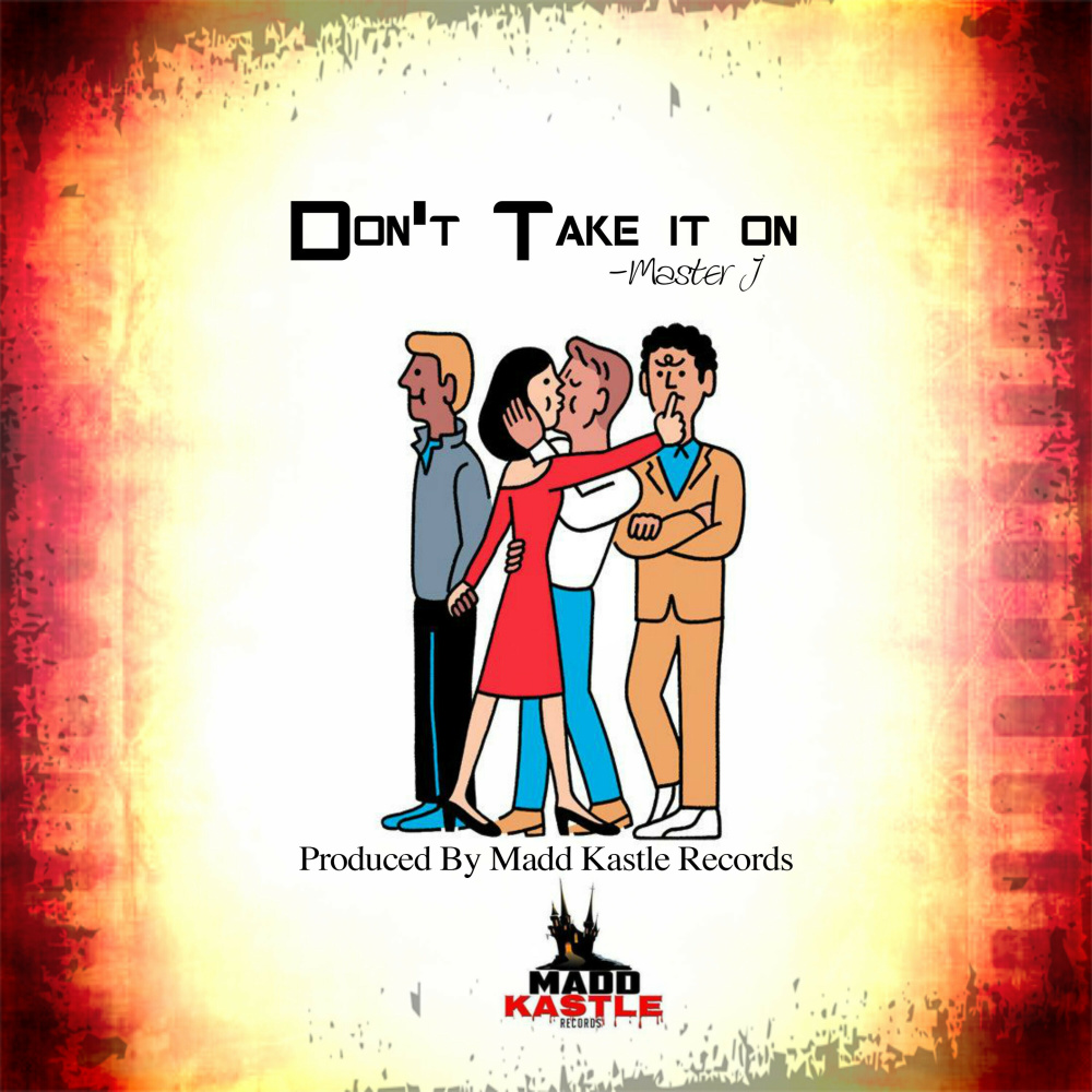 Don't Take It On