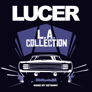 Album Make My Getaway oleh Lucer