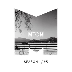M TO M的专辑SEASON1/＃5