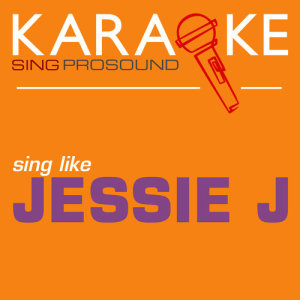ดาวน์โหลดและฟังเพลง Wild (In the Style of Jessie J) [Karaoke with Background Vocal] (Karaoke with Background Vocal) พร้อมเนื้อเพลงจาก ProSound Karaoke Band