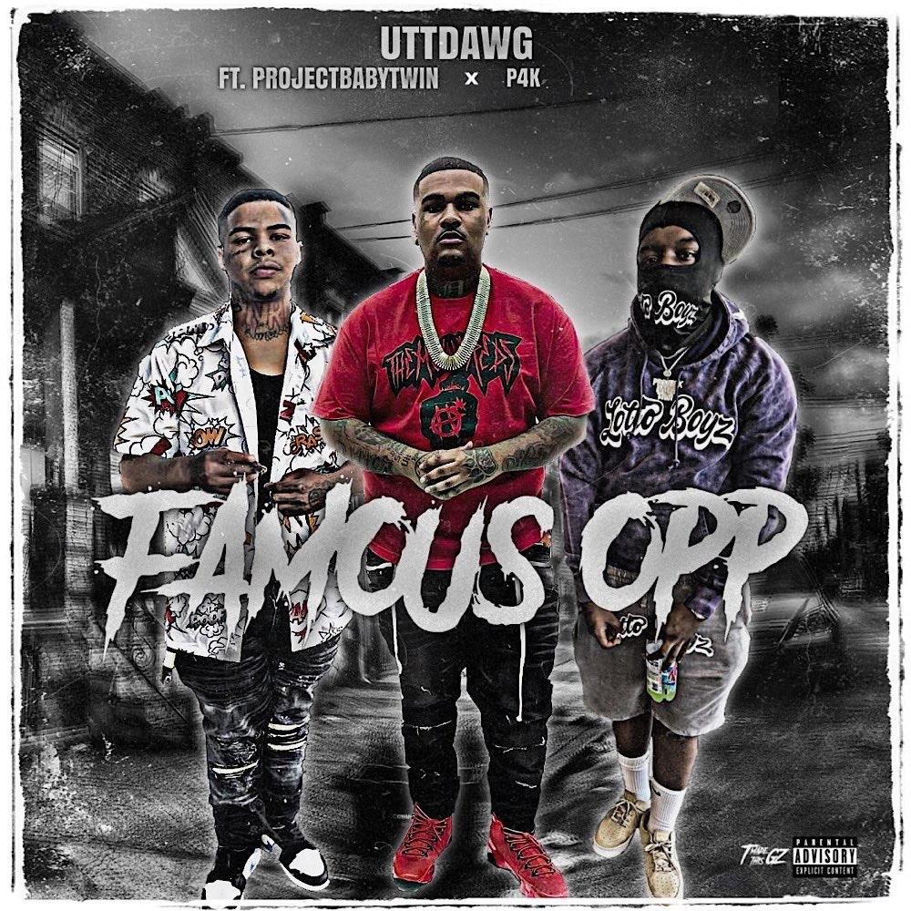 Famous Opp (feat. Projeckbabytwin & P4K) (Explicit)
