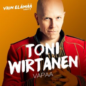 Toni Wirtanen的專輯Vapaa (Vain elämää kausi 7)
