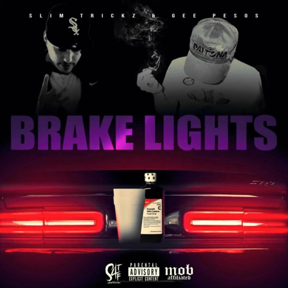 Brakelights (feat. Gee Pesos) (Explicit)