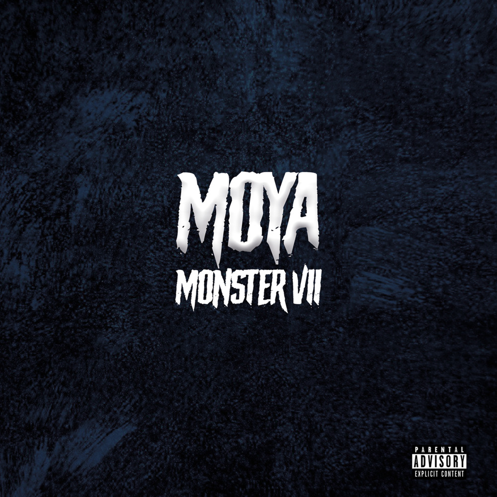 Monster VII (Explicit)