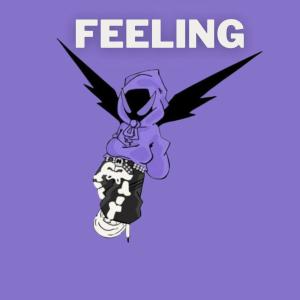 ดาวน์โหลดและฟังเพลง FEELING (Explicit) พร้อมเนื้อเพลงจาก BRYAN ON THE DRUMS