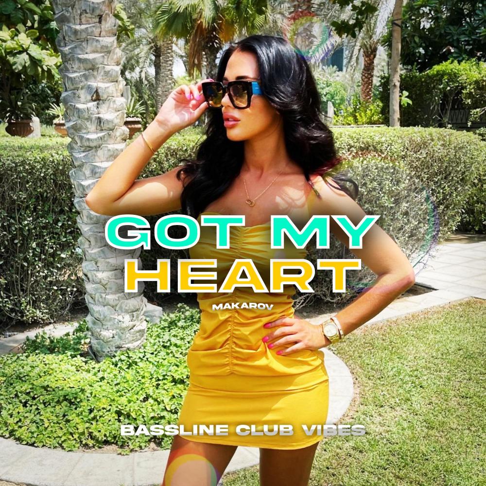 Got My Heart (feat. Makarov)