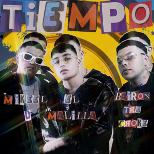 ดาวน์โหลดและฟังเพลง Tiempo (Explicit) พร้อมเนื้อเพลงจาก El Malilla